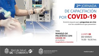 2da jornada de capacitación en manejo de pacientes con Covid-19 en ámbito hospitalario e intensivo