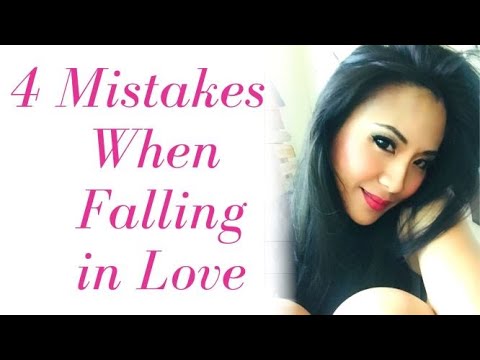 Video: Falling in love mistakes