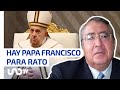 El Papa Francisco pasará la Semana Santa con buena salud