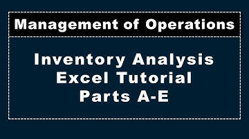 Inventory Analysis Excel Tutorial, Management of Operations