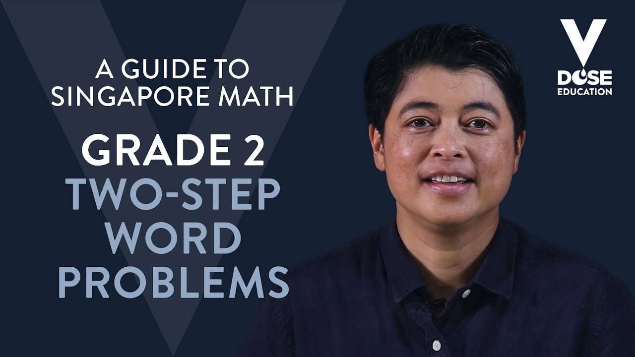 Singapore Math: Grade 2 - Two-Step Word Problems - YouTube