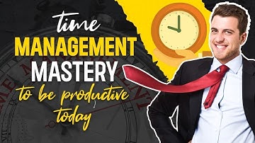⏰ Unlock Time Management Mastery: Boost Your Productivity and Be More Efficient Starting Today! 🚀
