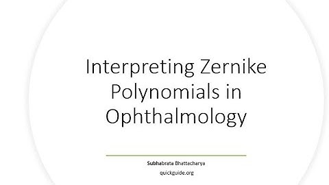 Interpreting Zernike Polynomials for Ophthalmology and eye care