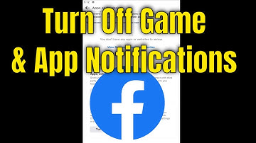 How to Turn Off Game and App Notifications on Facebook (iPhone & Android)