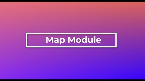 Map Module