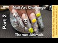 Animal Nails | August Nail Art Challenge Week 2 Pt 2 | Encapsulated &amp; Kawaii Charm Nails | Itz Sirap