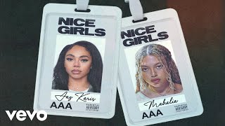 Jaz Karis, Mahalia - NICE GIRLS (Official Lyric Video)