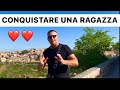 Come conquistare una ragazza  consigli di lambrenedetto