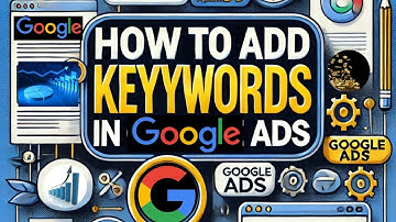 How To Add Keywords In Google Ads Campaign | Google Ads Tutorial | Google Ads strategy
