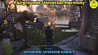 Fairgrounds Universal Harmony Where Winds Meet