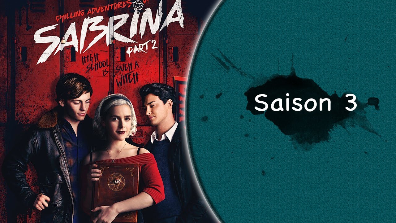 Les Nouvelles Aventures de Sabrina - Saison 3 la critik - YouTube