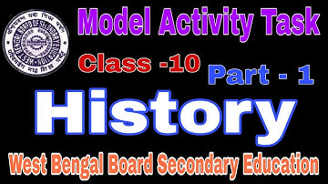 Model Activity Task History Class 10 Part 1(Hindi Medium) #wbbse West Bengal Board \ VVM Education
