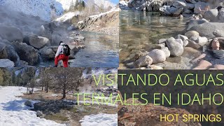 Visitando aguas termales en Lowman ,idaho / hot springs en Idaho