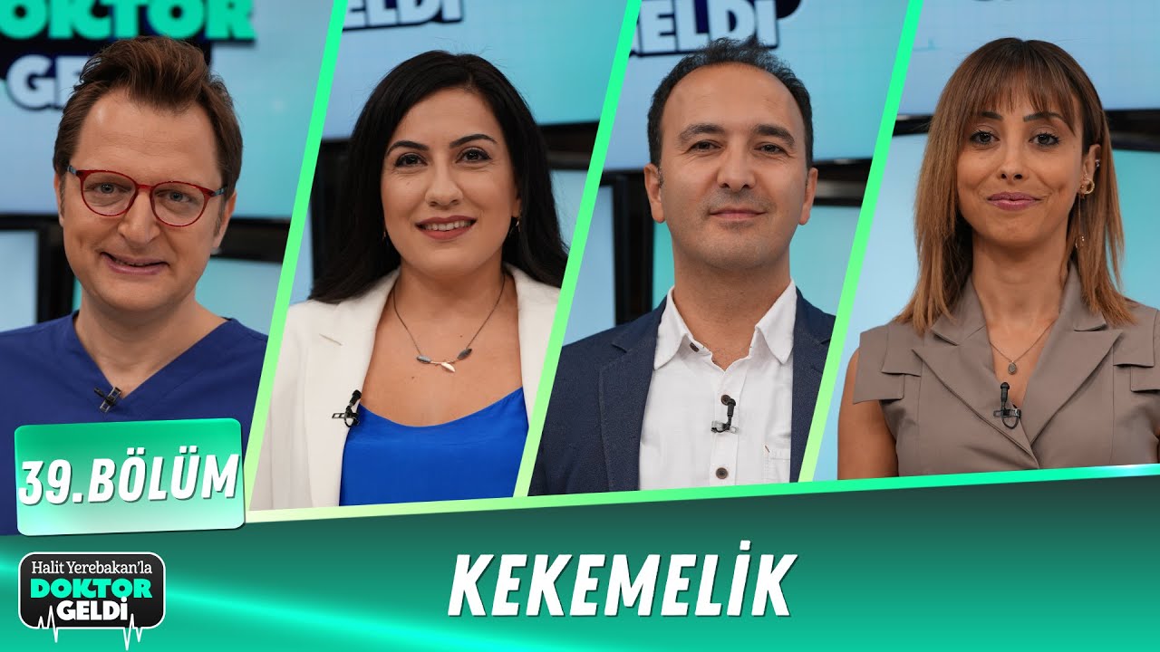 DOKTOR GELDI 40 BÖLÜM “KEKEMELİK NASIL TEDAVİ EDİLİR?”