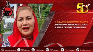 Hevearita Gunaryanti Rahayu meninjau beberapa lokasi banjir di Kota Semarang