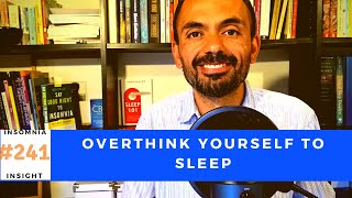 Insomnia insight #241: It’s all about redirection Insomnia Insight 239 Rem Sleep And Cognitive Function
