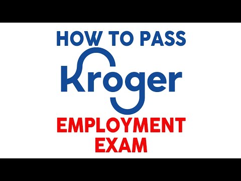 How to Pass Kroger Employment Exam