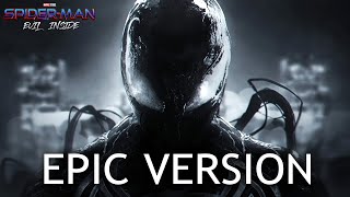 SPIDER-MAN 4: EVIL INSIDE Concept OST | EPIC VERSION