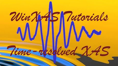 WinXAS Tutorials - Time-resolved (in situ) XAS