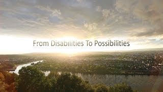 From Disabilities To Possibilities