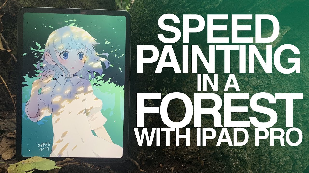 最果ての森でipadお絵かき Speed Painting In A Forest With Ipad Pro Youtube