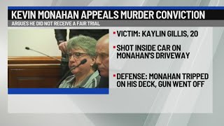 Kevin Monahan appeals murder conviction