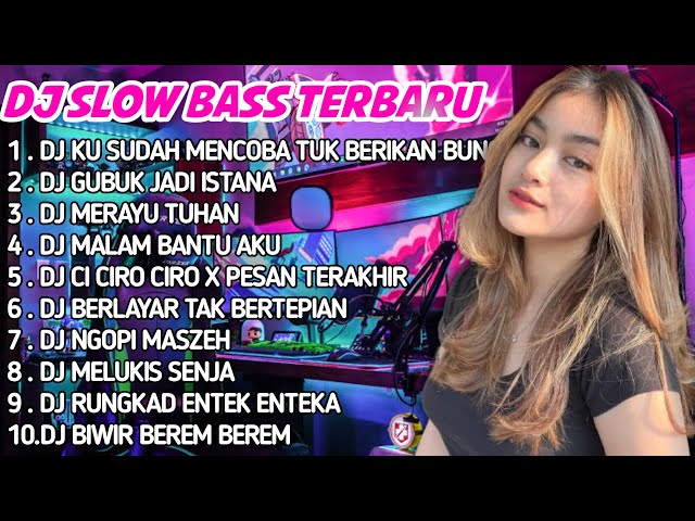 DJ KU SUDAH MENCOBA TUK BERIKAN BUNGA VIRAL TIKTOK  || DJ TIKTOK TERBARU 2023 FULL ALBUM class=