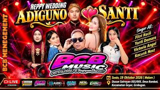 🔴Live BCB MUSIC/BP AUDIO/OLEOLE Lighting/DUTA HD MONDOKAN/Satreyan ,Rambat , Geyer,.19 Okt 2026