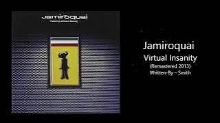 Download lagu ジャミロクワイ  Jamiroquai バーチャル・インサニティ Virtual Insanity(Remastered 2013)