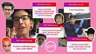 PRETTYMUCH Once Said...
