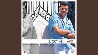 Video thumbnail of "Lucky Ali - Aks"
