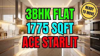 3BHK 1775 sqft in Ace Starlit Sector 152 Noida |
