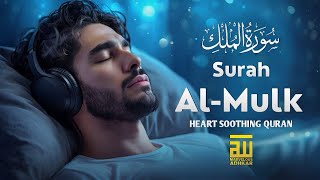 Surah Al Mulk سورة الملك ✦ This Voice Will Relax Your HEART ✦ Relaxing Quran For Sleep ✦ Alaa Aqel