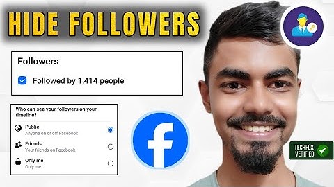 How to Hide Followers on Facebook (Complete Guide)