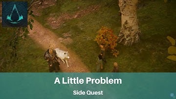 AC Valhalla Side Mission | A Little Problem | Man
