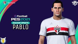 COMO FAZER PABLO (SÃO PAULO) PES 2021