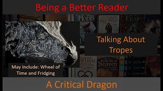 Talking About Tropes: Tropes, Fridging, and Wheel of Time (The TV Show)