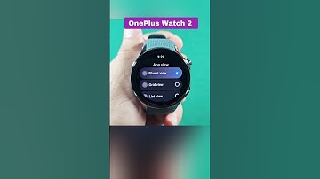 Change App View Layout OnePlus Watch 2
