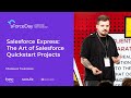 Mateusz Twarożek - Salesforce Express The Art of Salesforce Quickstart Projects