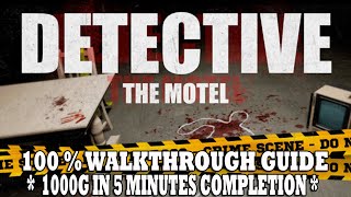 Detective The Motel 100% Achievement Walkthrough | ALL Solutions & Achievement Guide