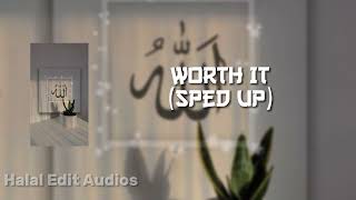 Worth it | Sped up | Harris J ft. saif adam