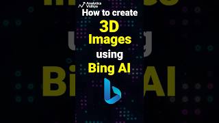 Create 3D Images for Social Media with AI | Create 3D Image with Bing Image Creator for Social Media