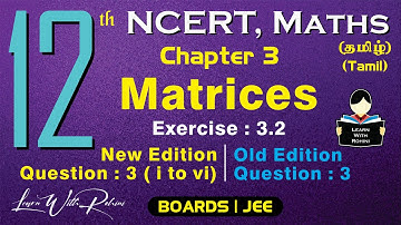 Matrices | Exercise 3.2 | Question 3 ( i to vi ) | Chapter 3 | Class12 | NCERT | Maths | Tamil