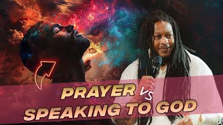 PRAYER VS SPEAKING TO GOD // REVEALED // PROPHET LOVY L. ELIAS