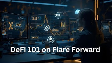 🚀 DeFi 101 on Flare Forward | Turn Crypto Into Cash Flow