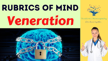 Rubrics of Mind | Veneration | Understanding mental rubrics | Homeopathic repertory