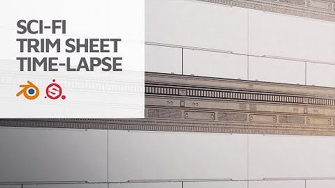 Sci-Fi Metal Trim Sheet Time-lapse (Blender 3d & Substance Painter)
