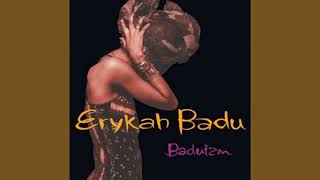 Afro (Freestyle Skit) - Erykah Badu