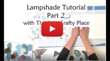 Block Print a Lampshade - Video Demonstration Part 2 - The Arty Crafty Place