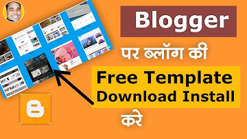 Blogger Par Template Download & Upload Kaise Kare | Blogspot Template Download & Upload Hindi